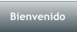 Bienvenido